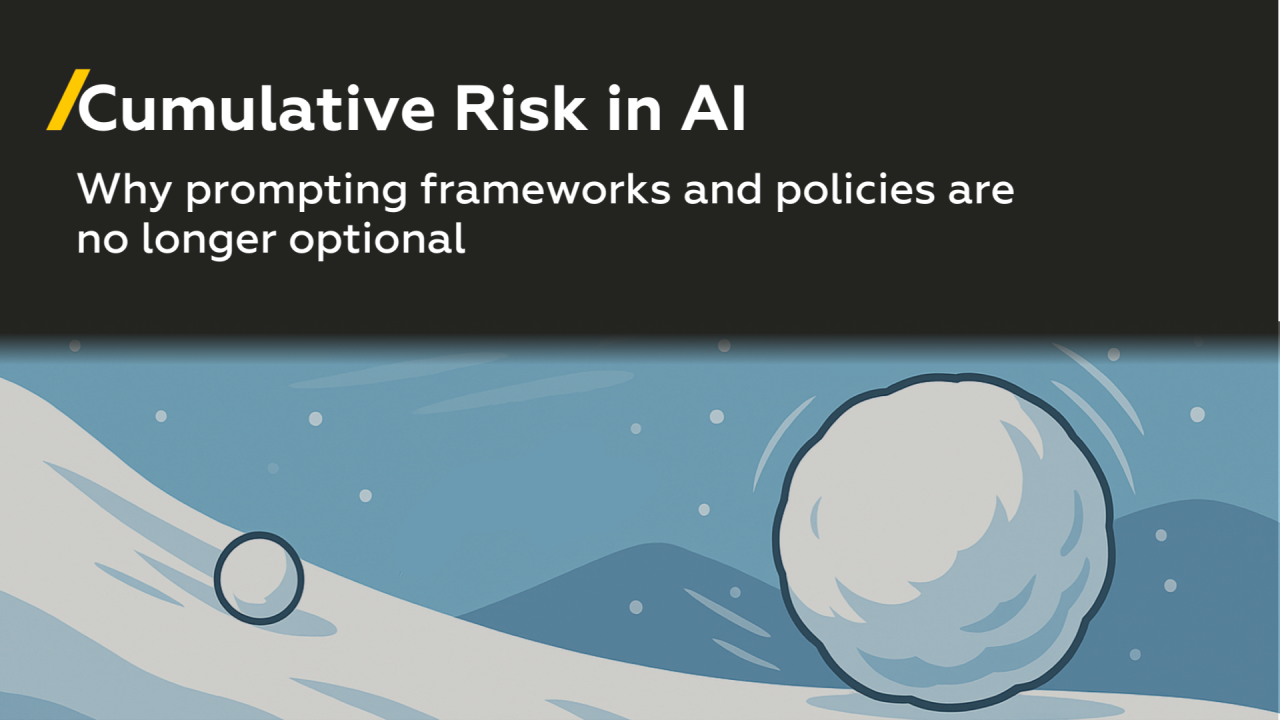 Cumulative Risk in AI: Why Prompting Frameworks and Policies Are No Longer Optional